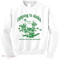 Camping In Alaska Please Be Nice 10 Year Anniversary Kids Sweatshirt thumb 0