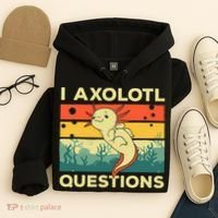 Cool I Axolotl Questions For  Fish Salamander Hoodie thumb 4