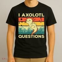 Cool I Axolotl Questions For  Fish Salamander T-Shirt thumb 3