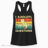 Cool I Axolotl Questions For  Fish Salamander Women's Tank Top thumb 0