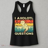 Cool I Axolotl Questions For  Fish Salamander Women's Tank Top thumb 3