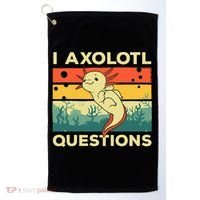 Cool I Axolotl Questions For  Fish Salamander Golf Towel thumb 0