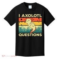 Cool I Axolotl Questions For  Fish Salamander Kids T-Shirt thumb 0