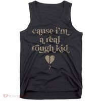 Cause Im A Real Tough I Can Do It With A Broken Heart Tank Top thumb 0
