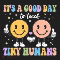 Cute It's A Good Day To Teach Tiny Humans Back To School Women's Sweatshirt thumb 2