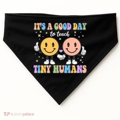 Cute It's A Good Day To Teach Tiny Humans Back To School USA-Made Doggie Bandana