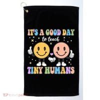 Cute It's A Good Day To Teach Tiny Humans Back To School Golf Towel thumb 0