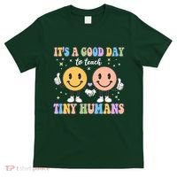 Cute It's A Good Day To Teach Tiny Humans Back To School T-Shirt thumb 0