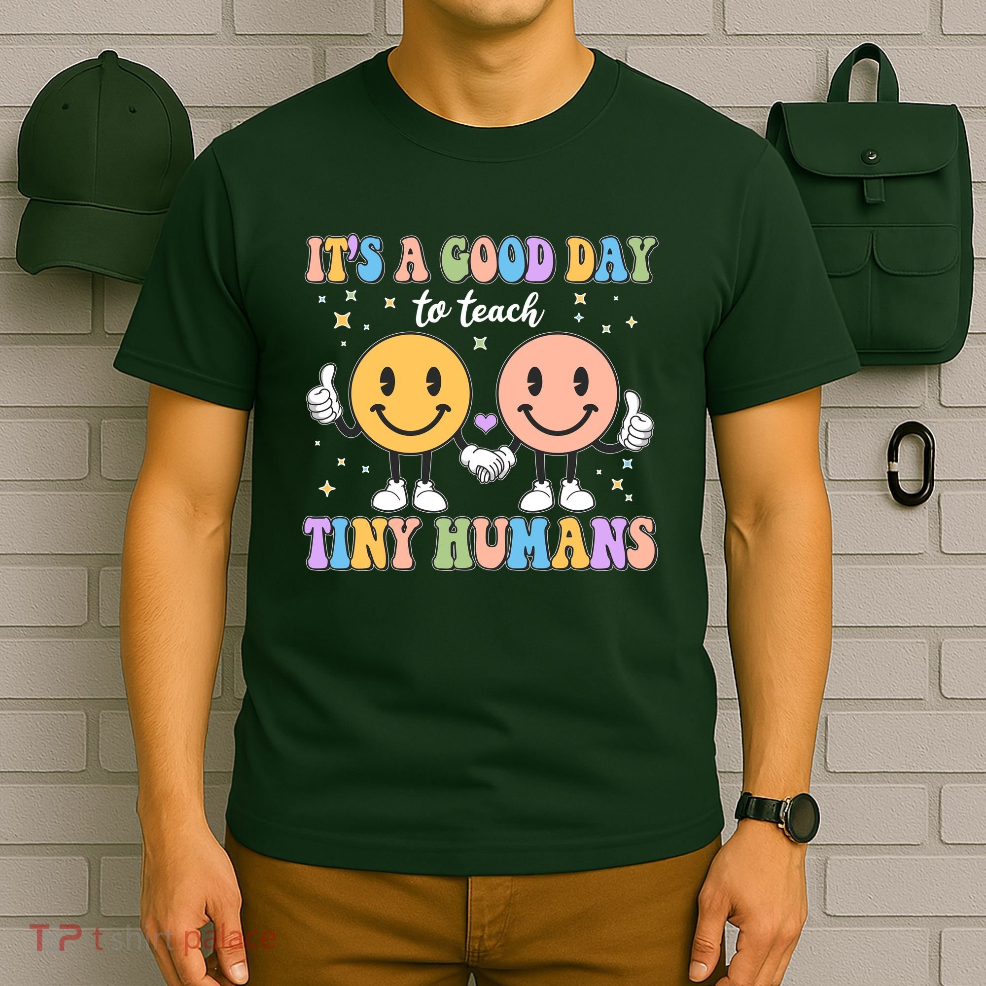 Cute It's A Good Day To Teach Tiny Humans Back To School T-Shirt