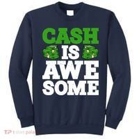 Cash Is Awesome Sweatshirt thumb 0
