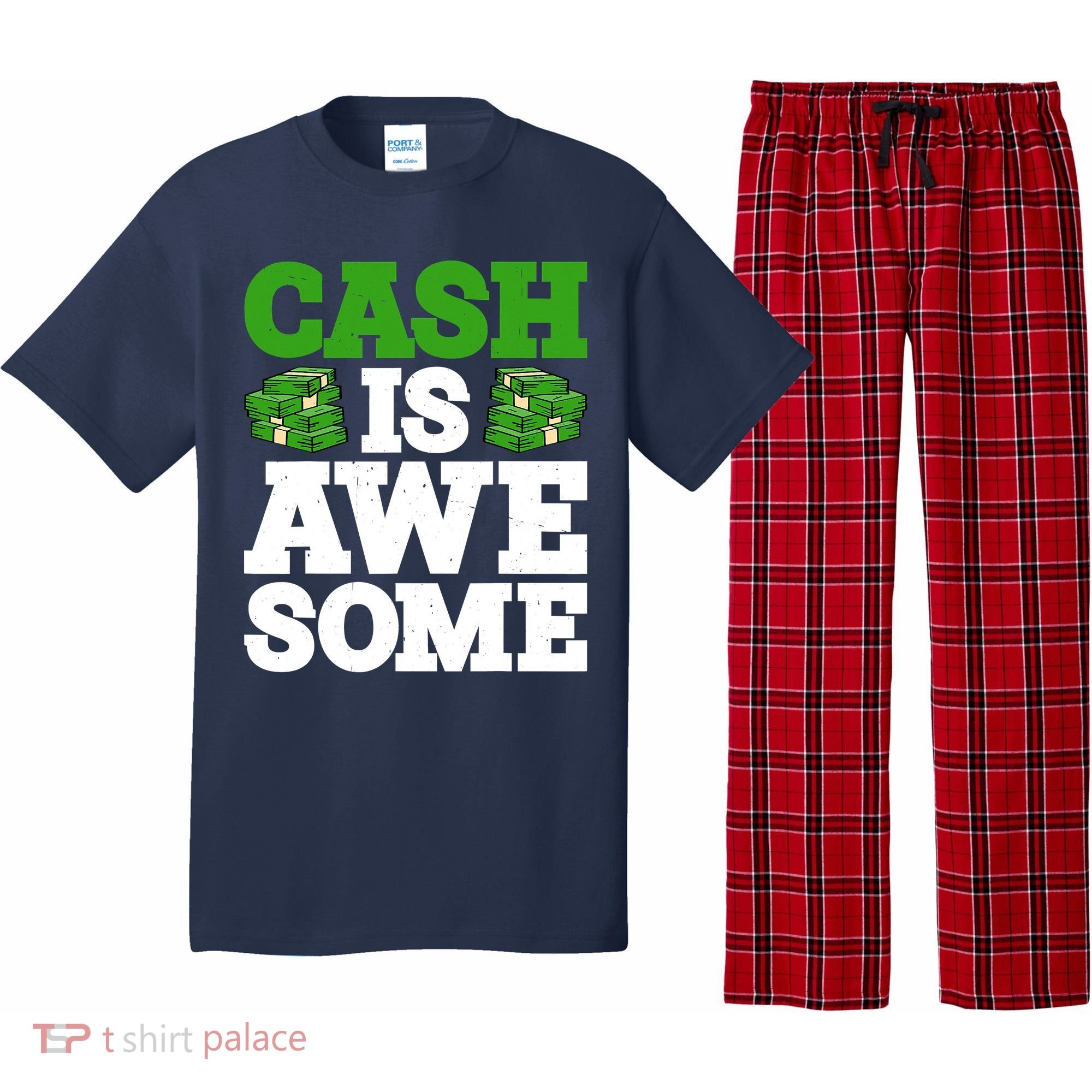 Cash Is Awesome Pajama Set