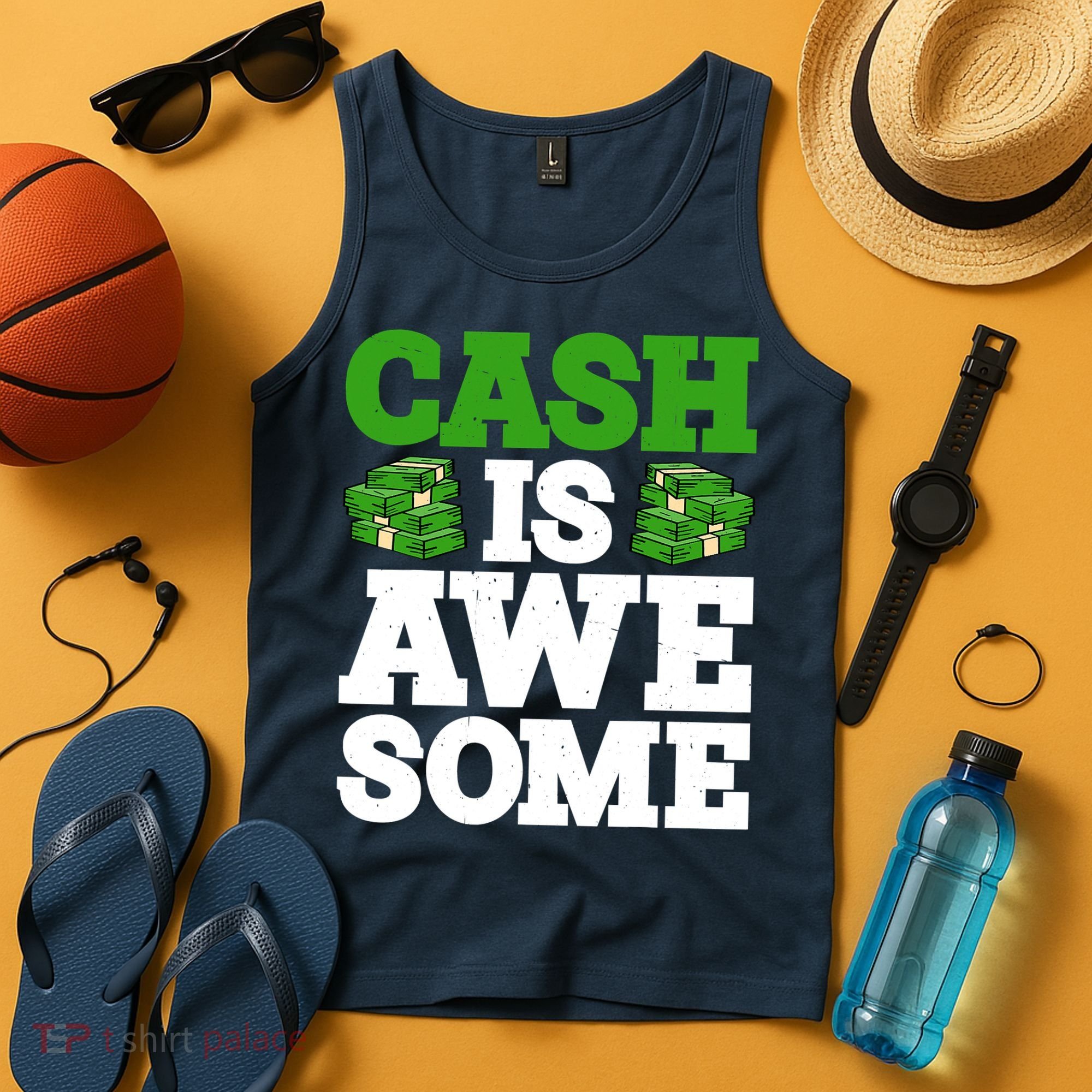 Cash Is Awesome Tank Top