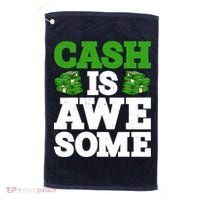 Cash Is Awesome Golf Towel thumb 0