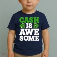 Cash Is Awesome Toddler T-Shirt thumb 2