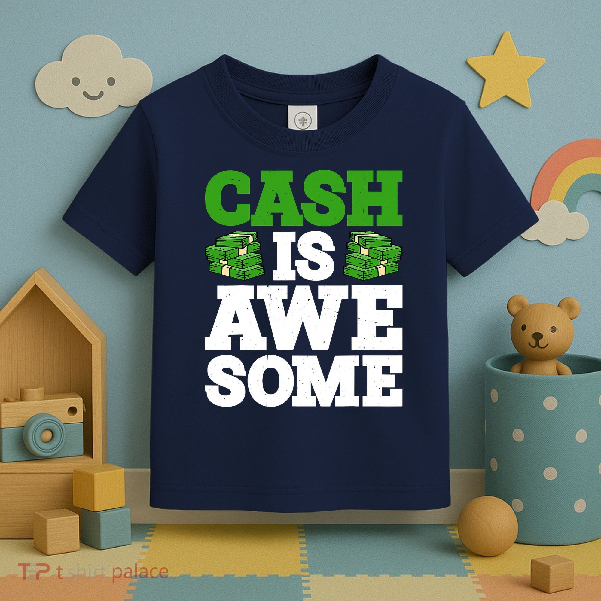 Cash Is Awesome Toddler T-Shirt