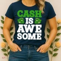 Cash Is Awesome Women's T-Shirt thumb 2