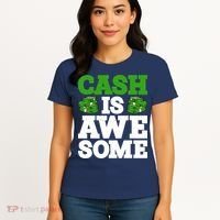 Cash Is Awesome Women's T-Shirt thumb 4