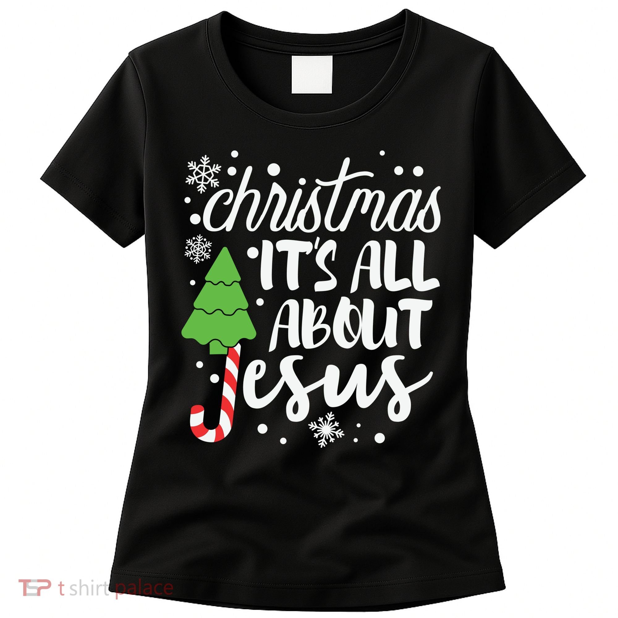 Christmas It's All About Jesus Christmas Tree Gift Women's T-Shirt