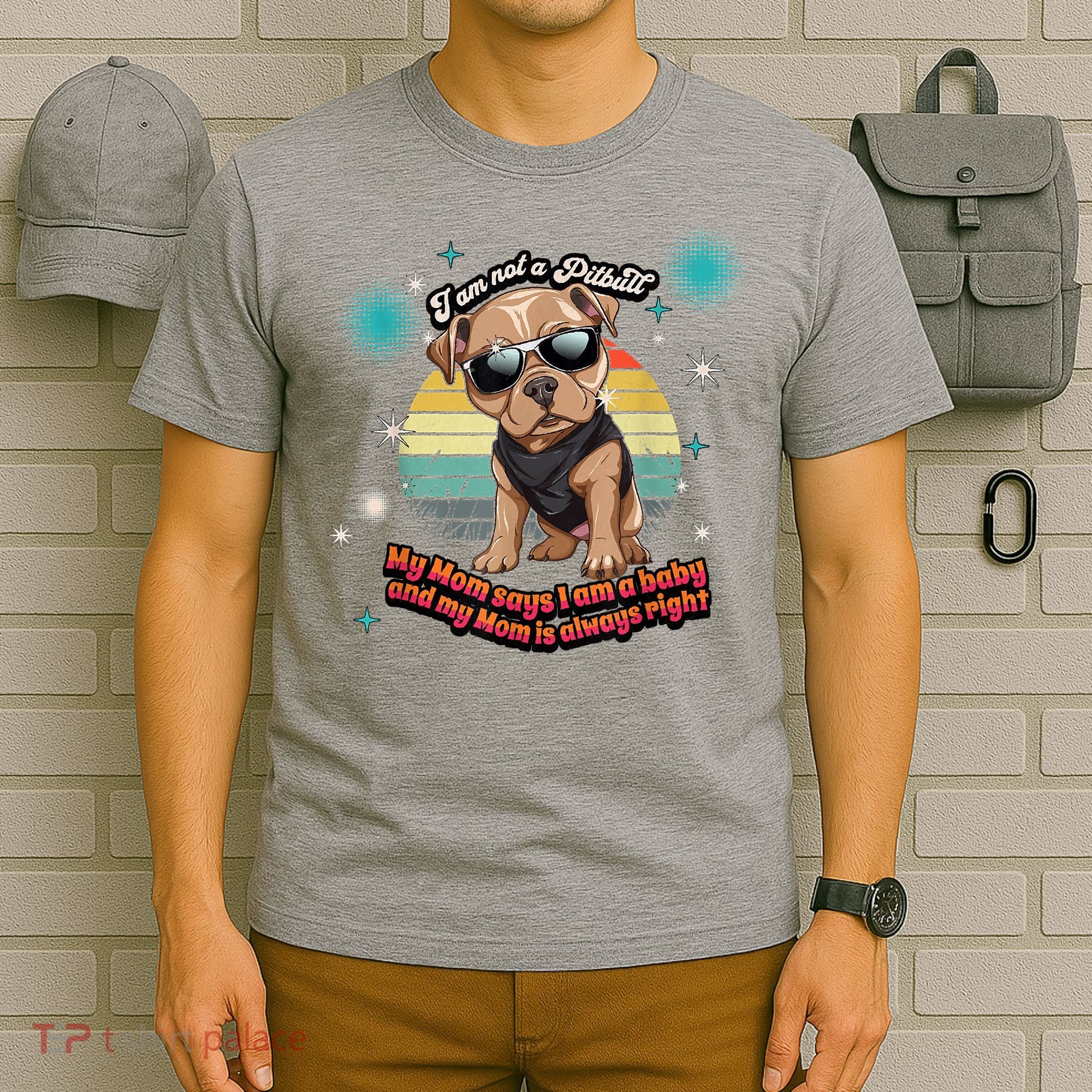 Cute I Am Not A Pitbull Funny Pitbull Dog Owners Gifts T-Shirt