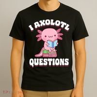 Cute I Axolotl Questions Women Funny P.ink Axolotl T-Shirt thumb 3