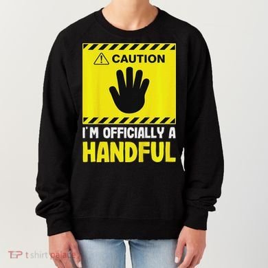 Caution I'm A Handful Cute 5th Birthday Women's Sweatshirt