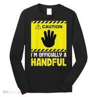 Caution I'm A Handful Cute 5th Birthday Long Sleeve Shirt thumb 0