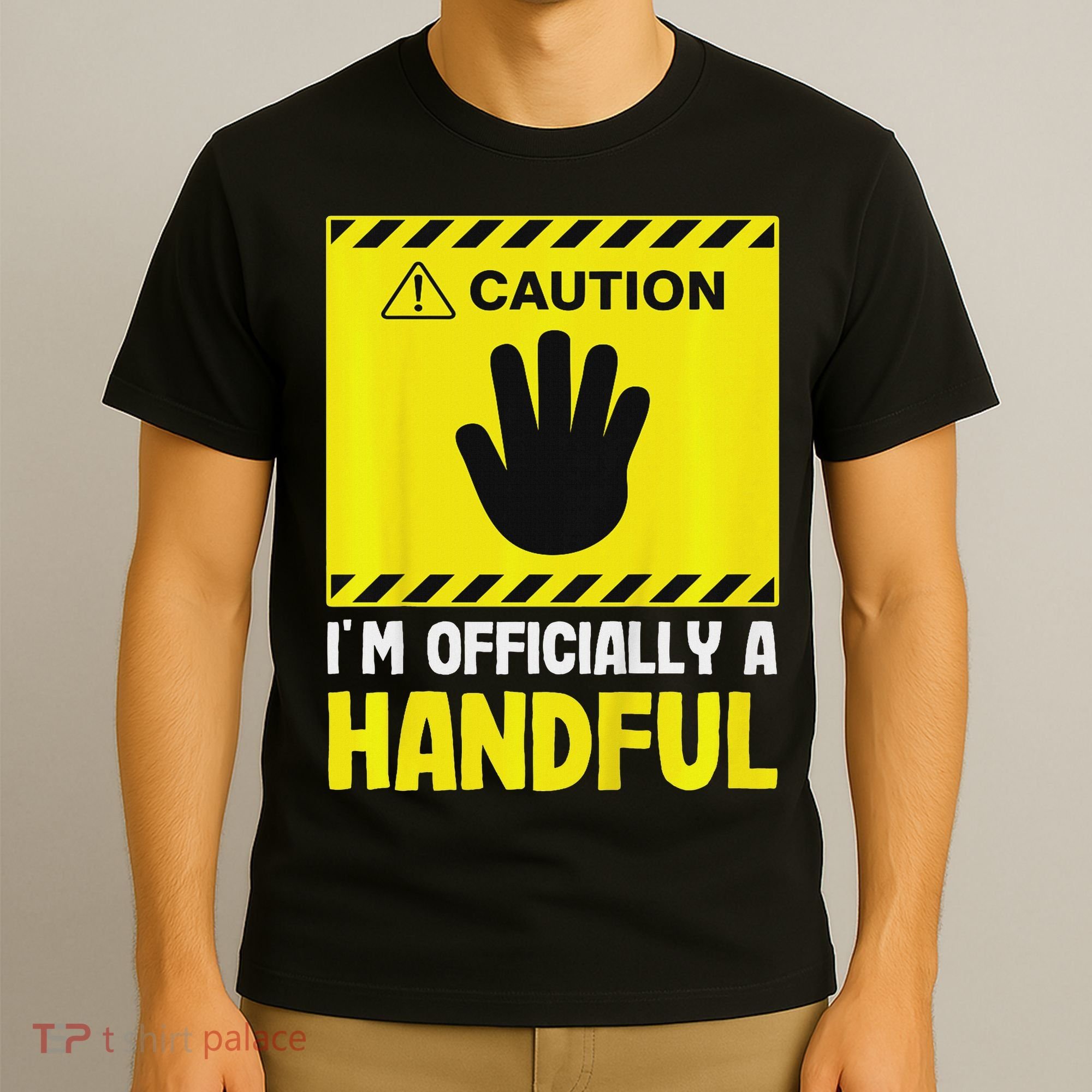 Caution I'm A Handful Cute 5th Birthday T-Shirt
