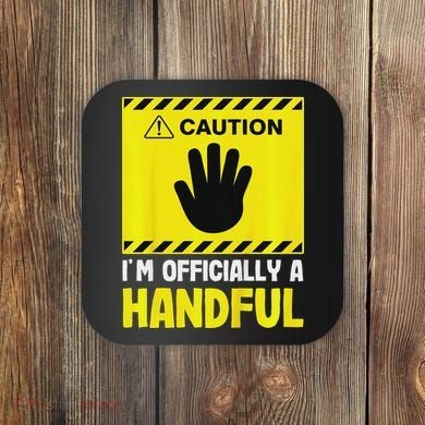 Caution I'm A Handful Cute 5th Birthday Coaster