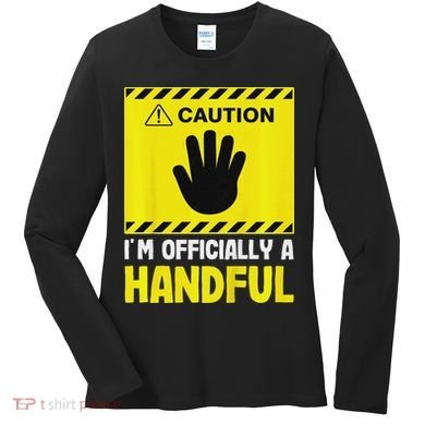 Caution I'm A Handful Cute 5th Birthday Women's Long Sleeve Shirt