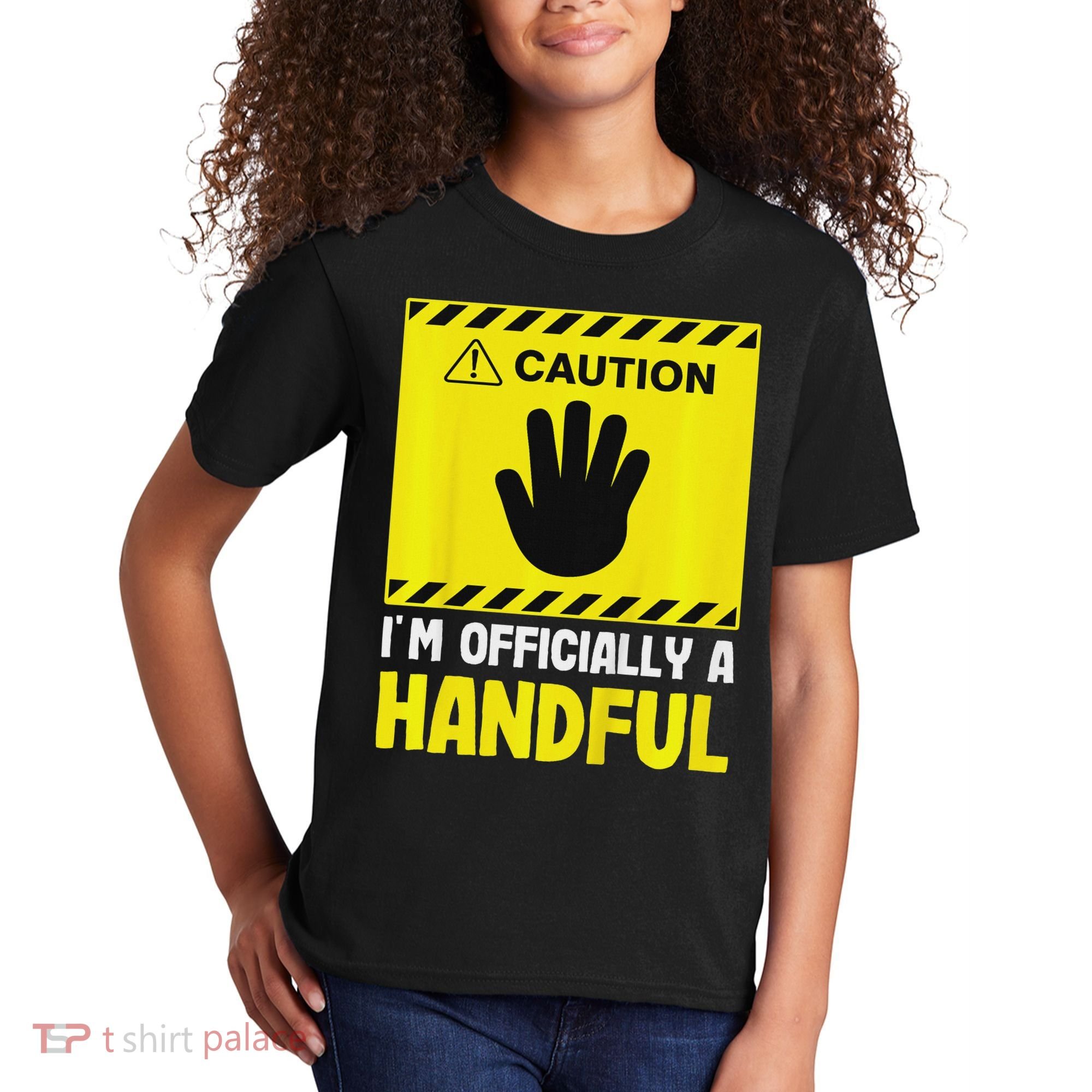 Caution I'm A Handful Cute 5th Birthday Kids T-Shirt