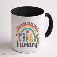 Cute It's A Good Day To Teach Tiny Humans Coffee Mug thumb 1