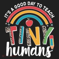 Cute It's A Good Day To Teach Tiny Humans Tumbler thumb 3