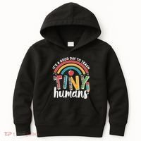 Cute It's A Good Day To Teach Tiny Humans Kids Hoodie thumb 0