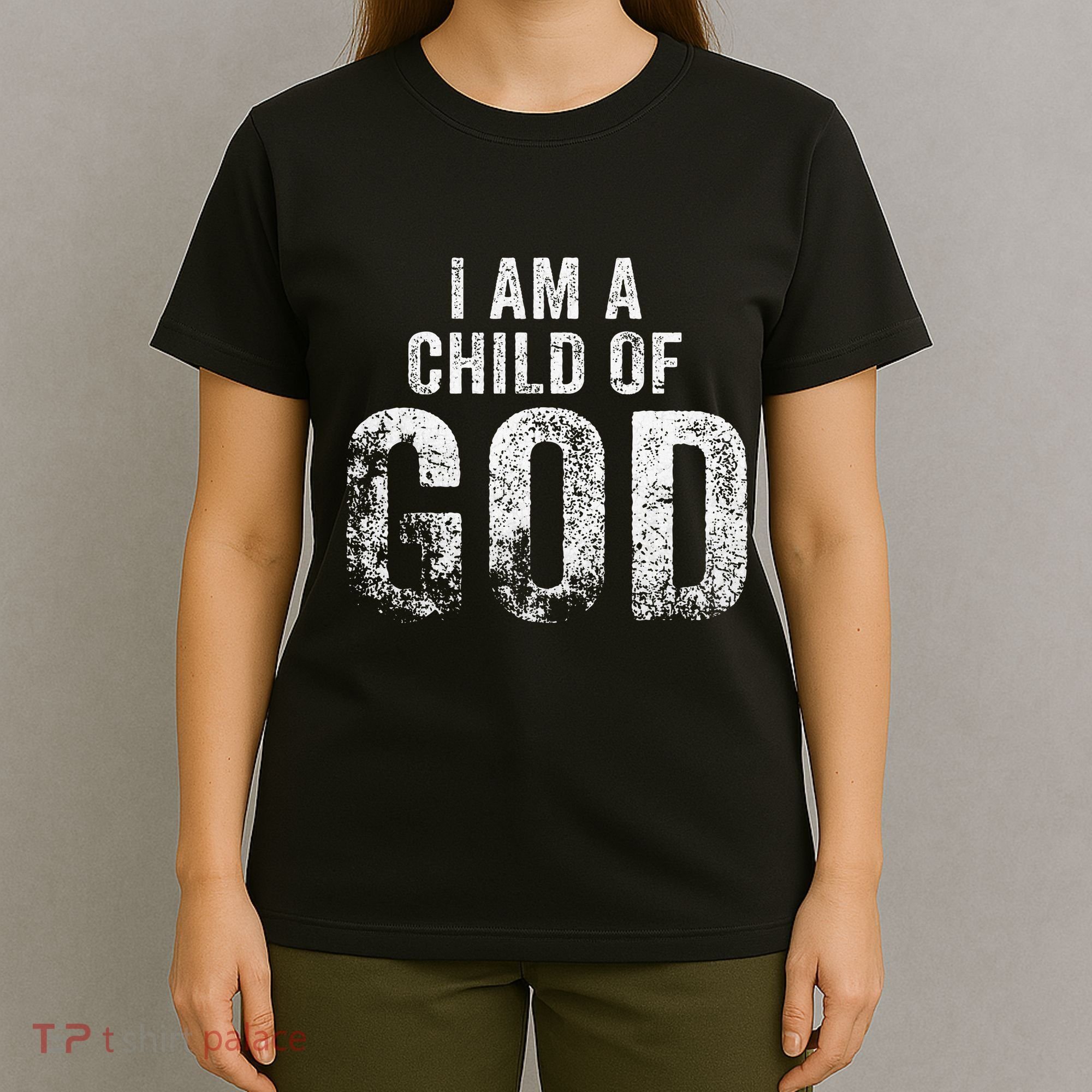 Christian I Am A Child Of God Withstand T-Shirt