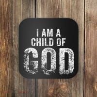 Christian I Am A Child Of God Withstand Coaster thumb 0