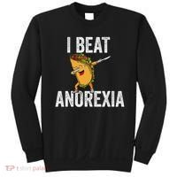 Cute I Beat Survived Anorexia Awarenes Women Funny Tacos Sweatshirt thumb 0