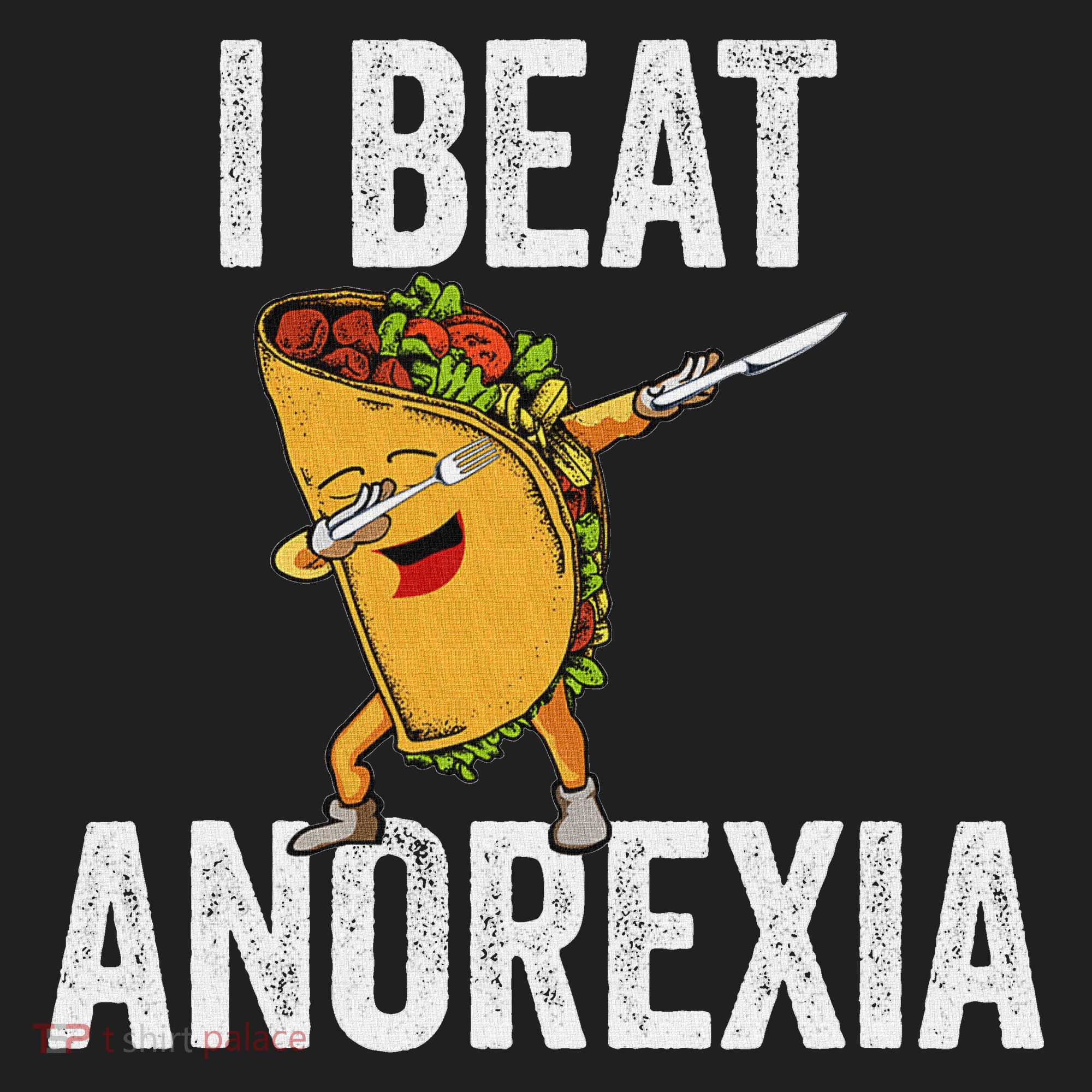 Cute I Beat Survived Anorexia Awarenes Women Funny Tacos Beanie