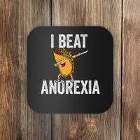 Cute I Beat Survived Anorexia Awarenes Women Funny Tacos Coaster thumb 0