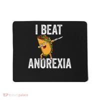 Cute I Beat Survived Anorexia Awarenes Women Funny Tacos Mousepad thumb 0
