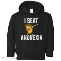Cute I Beat Survived Anorexia Awarenes Women Funny Tacos Toddler Hoodie thumb 0