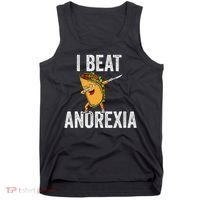 Cute I Beat Survived Anorexia Awarenes Women Funny Tacos Tank Top thumb 0