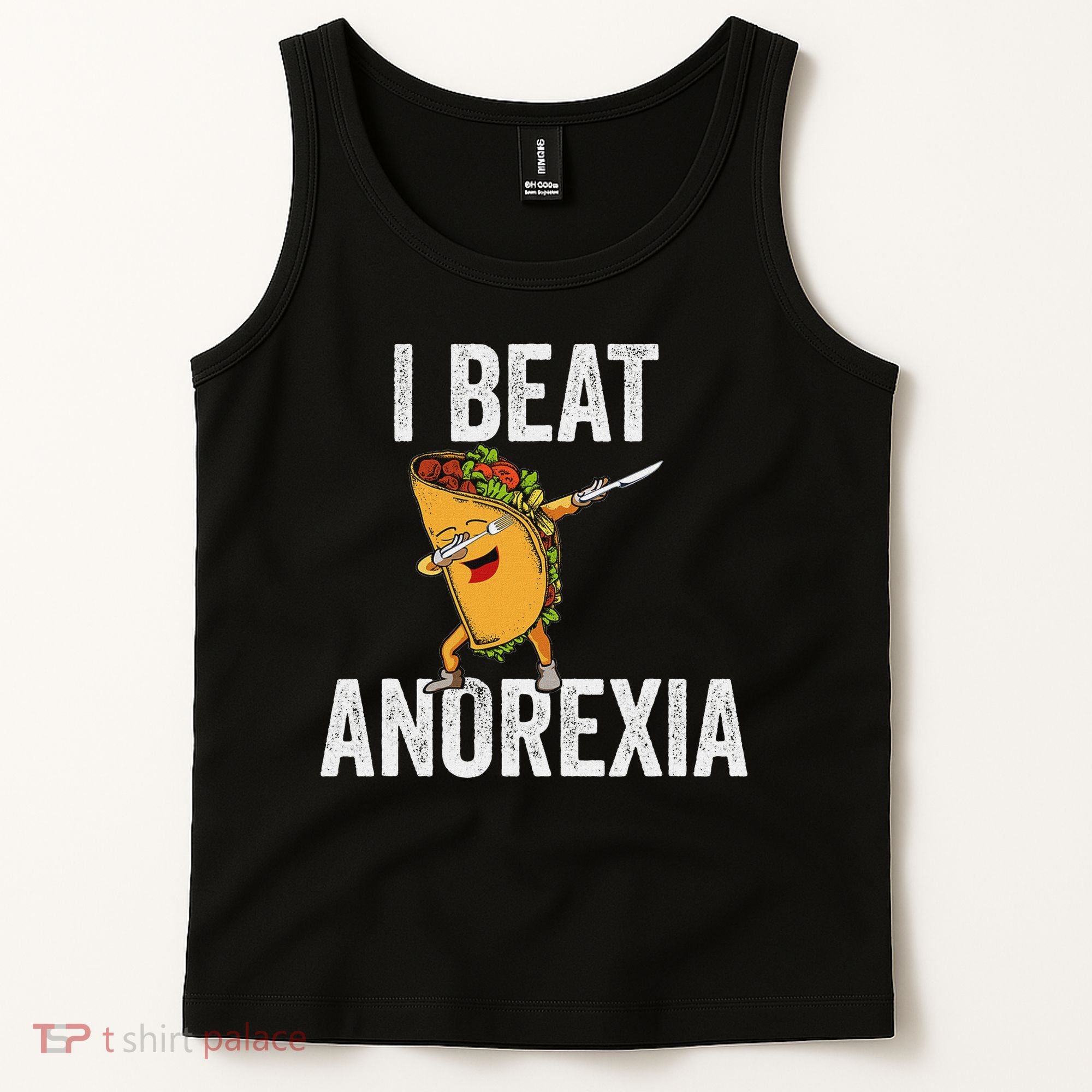 Cute I Beat Survived Anorexia Awarenes Women Funny Tacos Tank Top