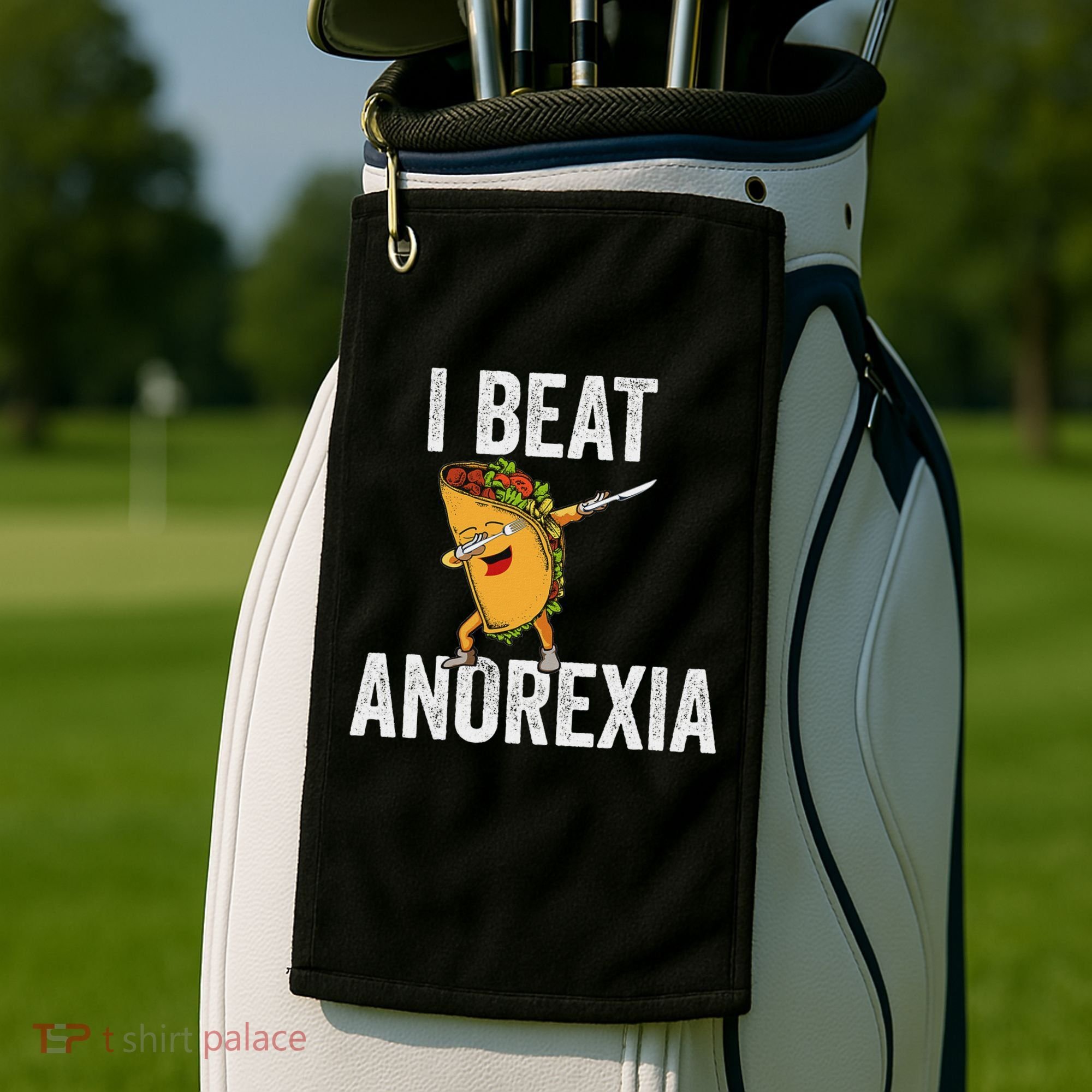 Cute I Beat Survived Anorexia Awarenes Women Funny Tacos Golf Towel