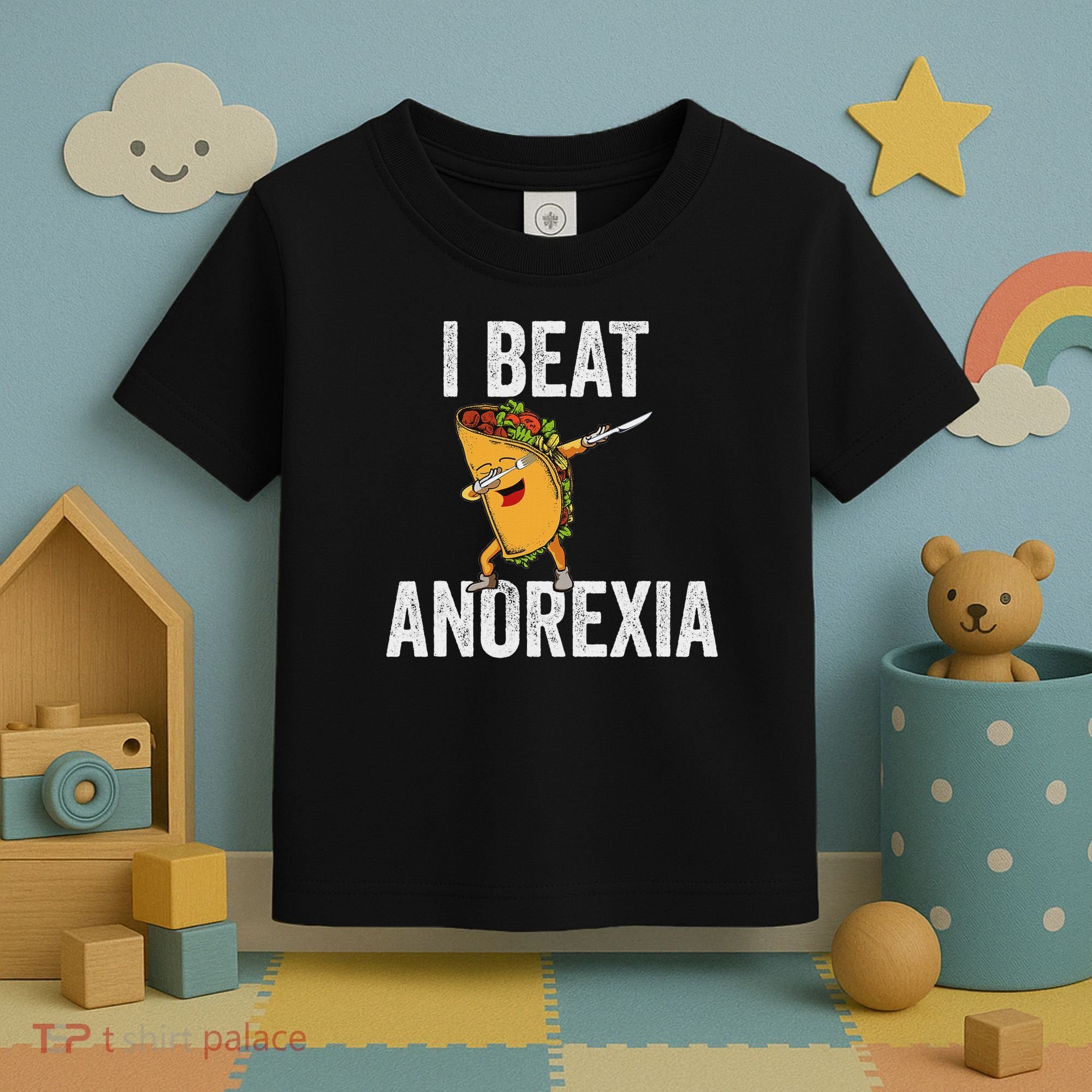 Cute I Beat Survived Anorexia Awarenes Women Funny Tacos Toddler T-Shirt
