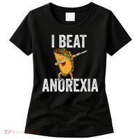 Cute I Beat Survived Anorexia Awarenes Women Funny Tacos Women's T-Shirt thumb 0