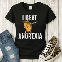 Cute I Beat Survived Anorexia Awarenes Women Funny Tacos Women's T-Shirt thumb 3