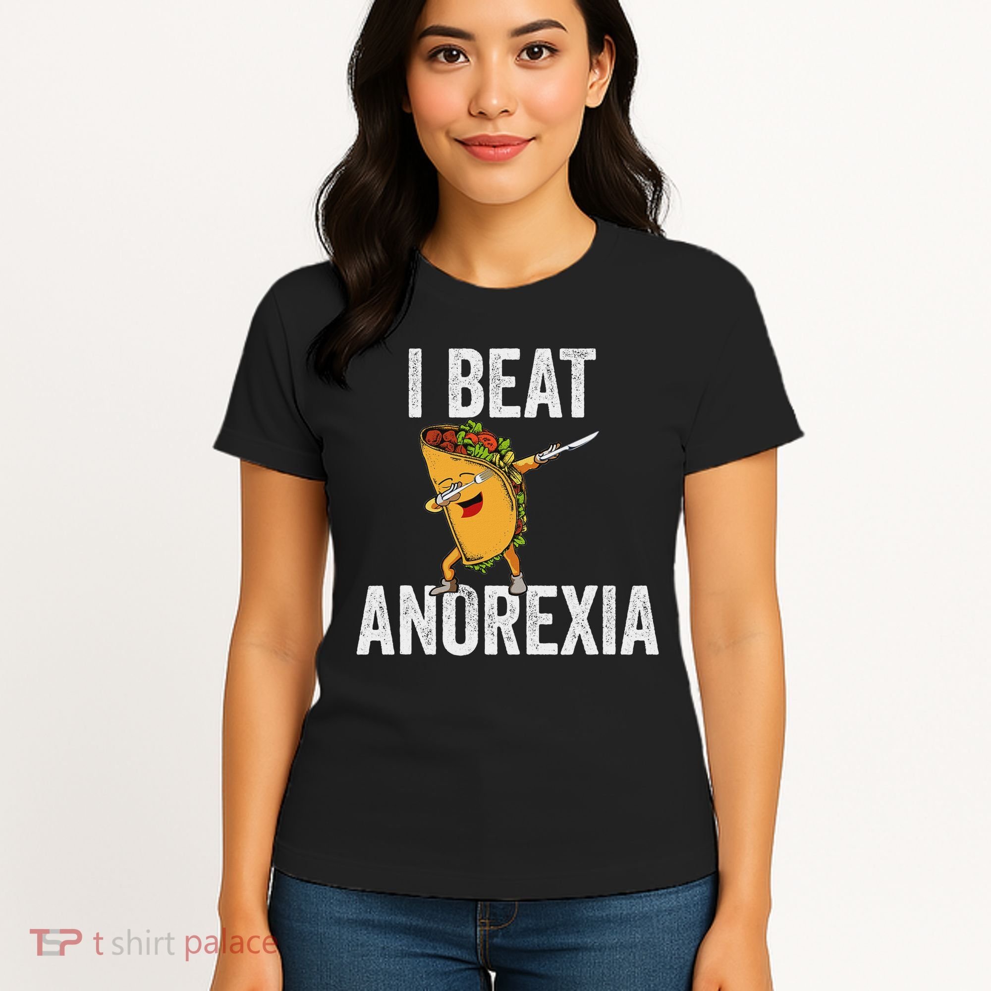 Cute I Beat Survived Anorexia Awarenes Women Funny Tacos Women's T-Shirt