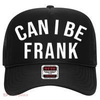 Can I Be Frank Funny Sarcasm Hat thumb 0