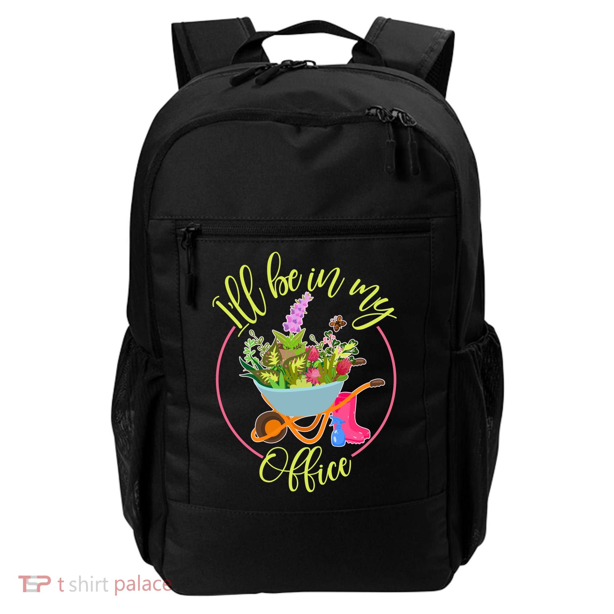 Cute I'll Be In My Office Gardening Fan Backpack