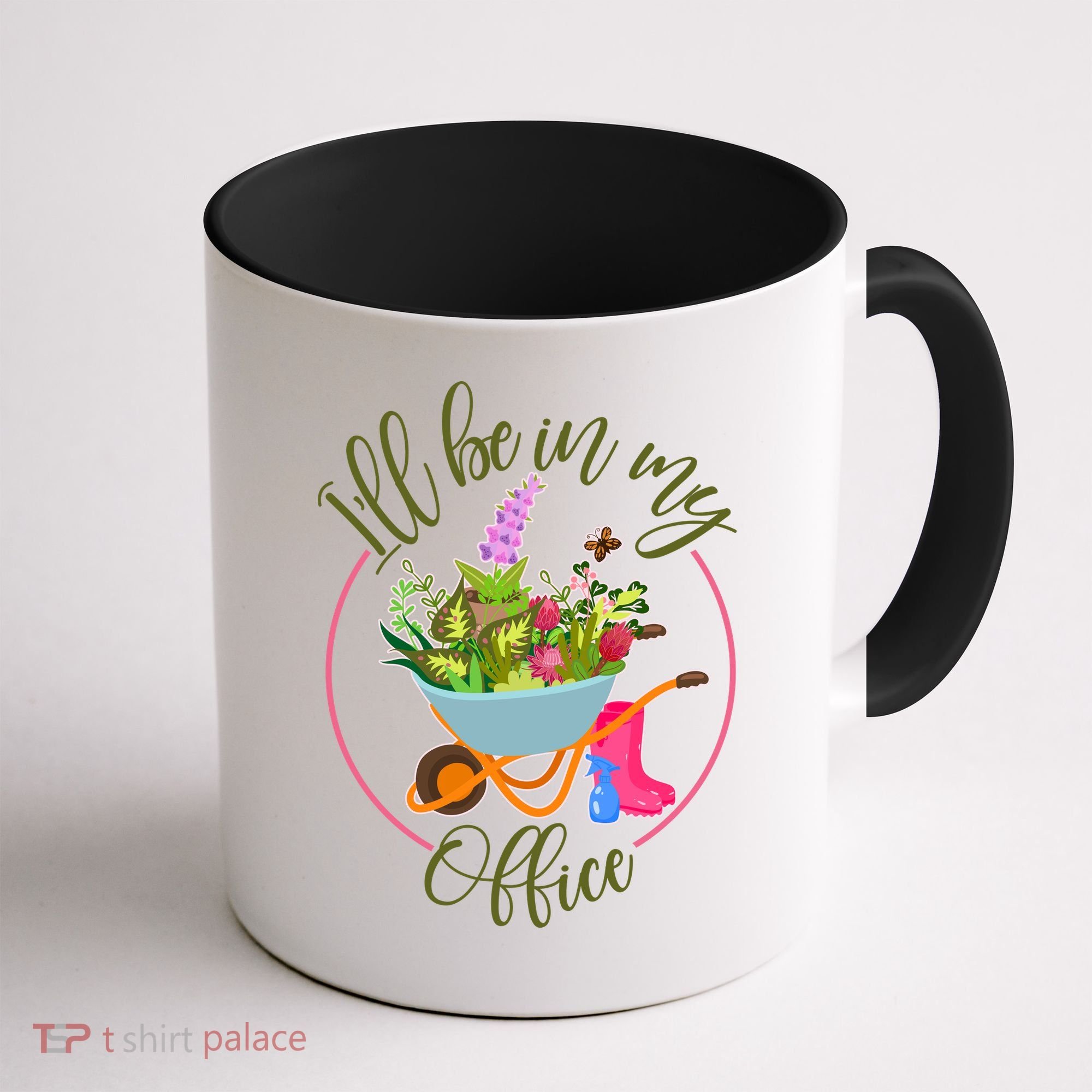 Cute I'll Be In My Office Gardening Fan Coffee Mug